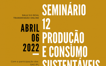  ODS12 - Seminário Consumo e produção sustentávei